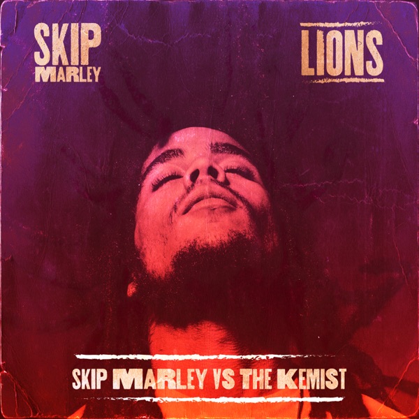 Lions (Skip Marley vs the Kemist) - Single album cover