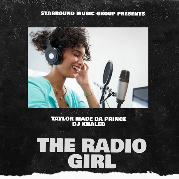 The Radio Girl (feat. DJ Khaled) - Single album cover