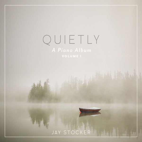 Quietly: A Piano Album, Vol. 1 album cover