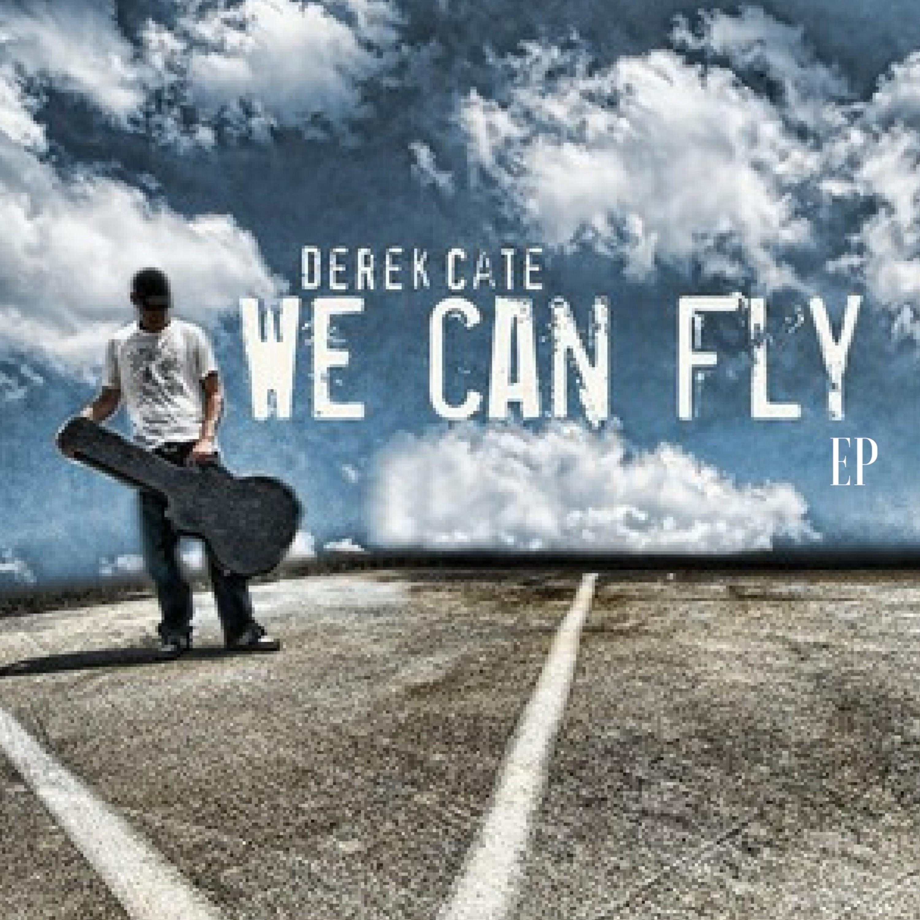 We Can Fly - EP album cover
