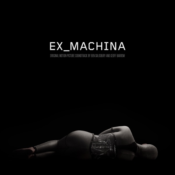 Ex Machina (Original Motion Picture Soundtrack) album cover