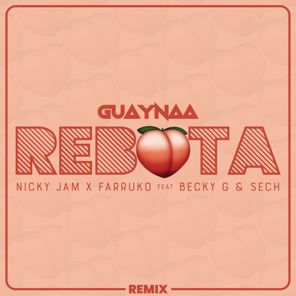 Rebota (Remix) [feat. Becky G. & Sech] - Single album cover