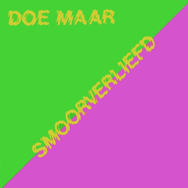 Smoorverliefd / Nix Voor Jou - Single album cover