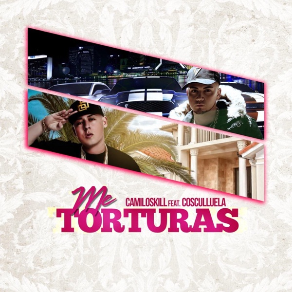 Me Torturas (feat. Cosculluela) - Single album cover