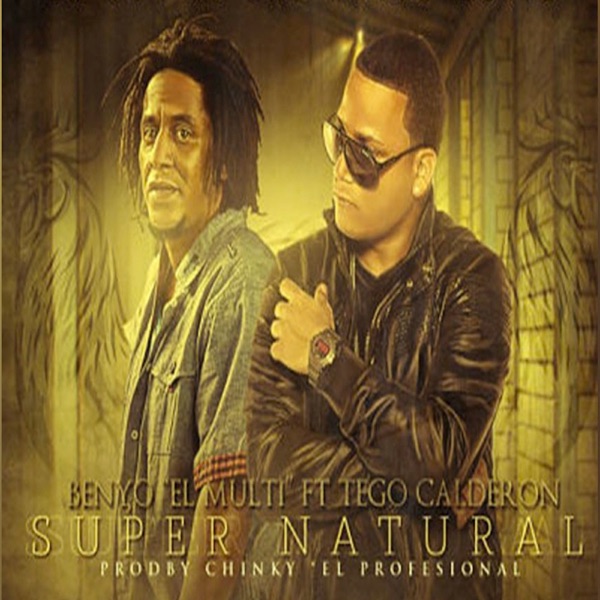 Super Natural (feat. Tego Calderon) - Single album cover