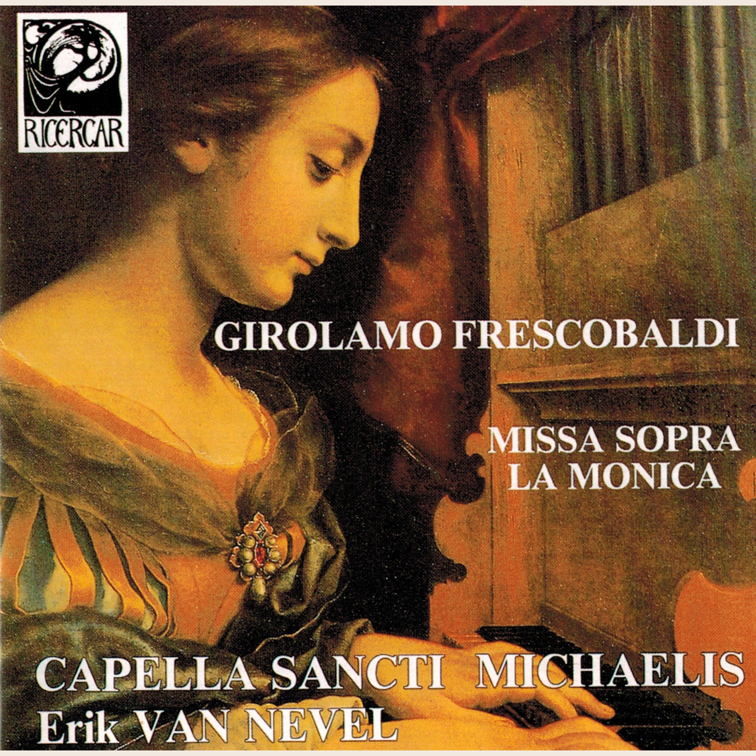 Frescobaldi: Missa sopra La Monica album cover