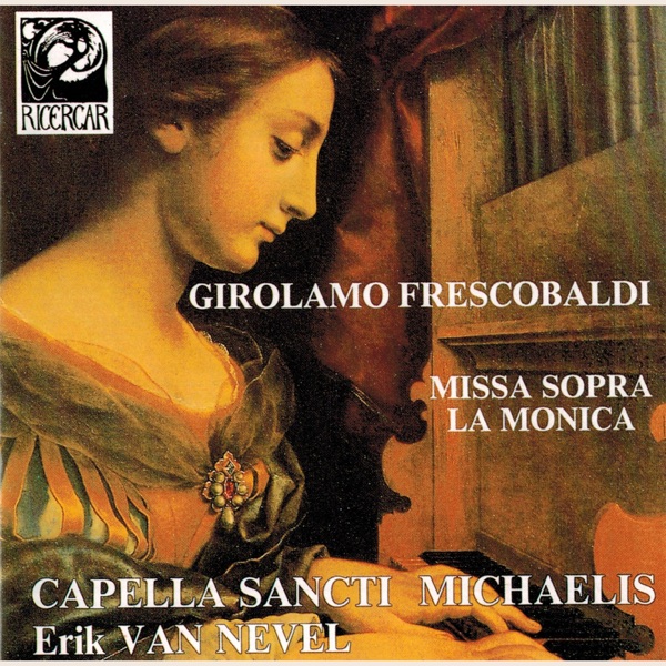 Frescobaldi: Missa sopra La Monica album cover