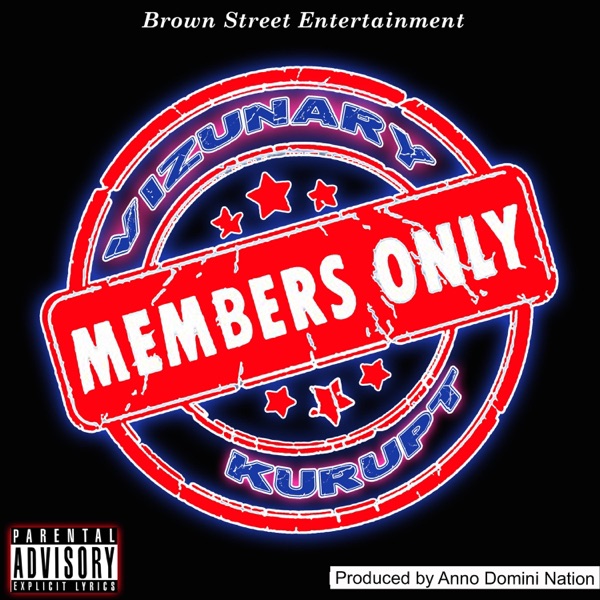 Members Only (feat. Kurupt) - Single album cover