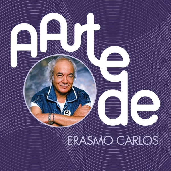 A Arte De Erasmo Carlos album cover