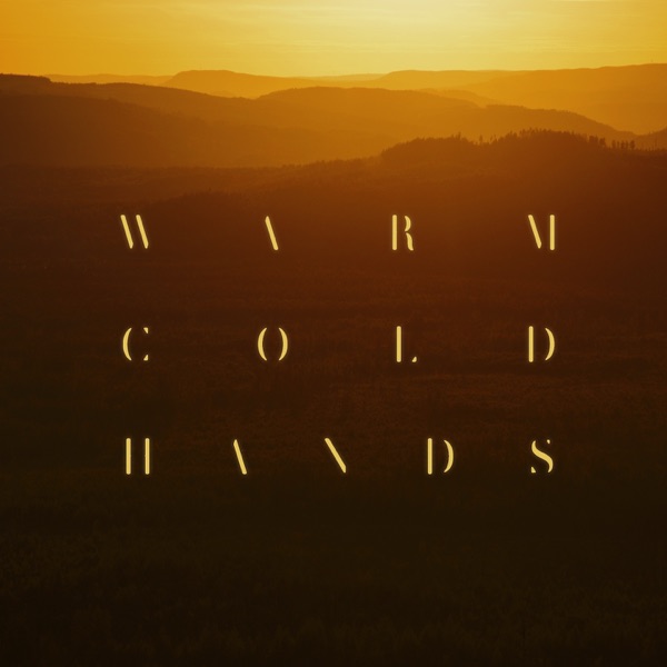 Warm Cold Hands (feat. Jake Isaac) - Single album cover