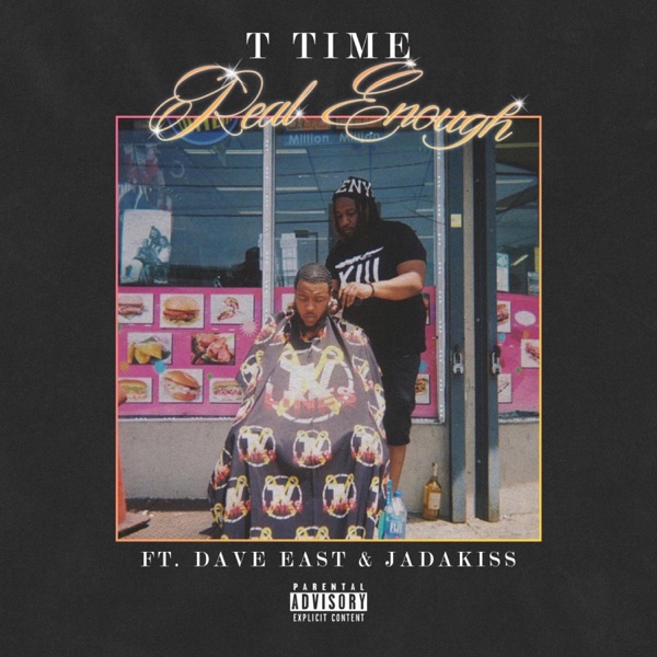 Real Enough (feat. Dave East & Jadakiss) - Single album cover