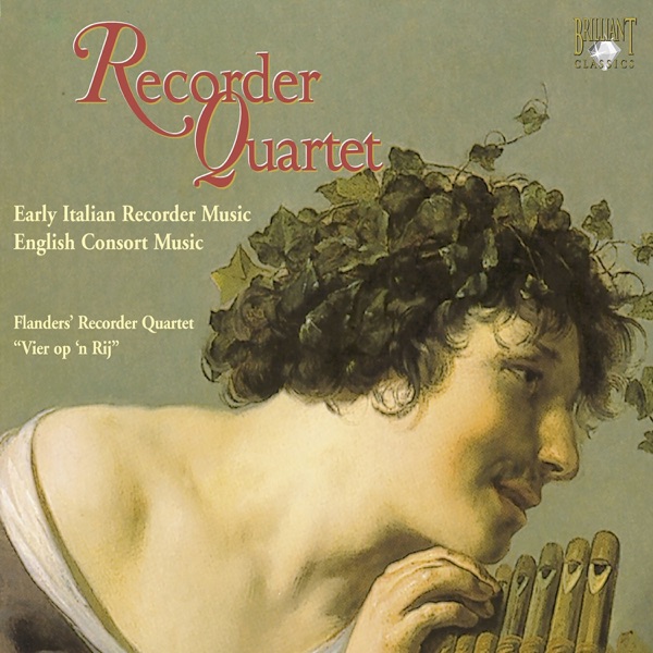 Recorder Quartet: Early Italian Recorder Music & English Consort Music album cover