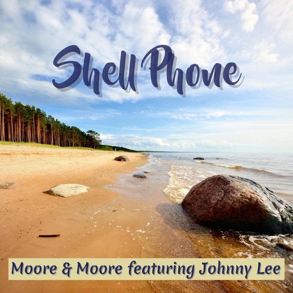 Shell Phone (feat. Johnny Lee) - Single album cover