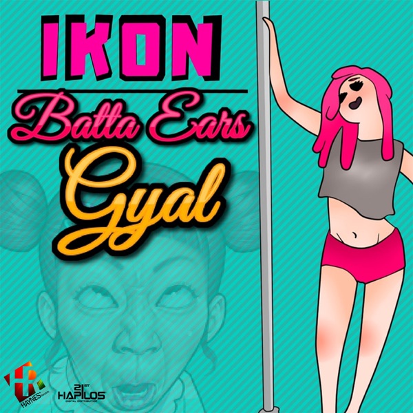 Batta Ears Gyal - Single album cover