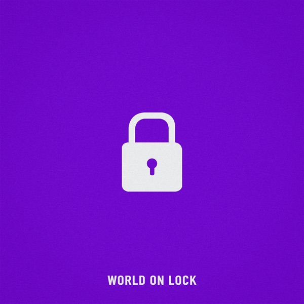 World On Lock - Single album cover