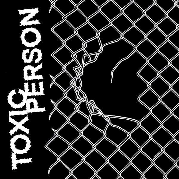 Toxic Person - Single album cover