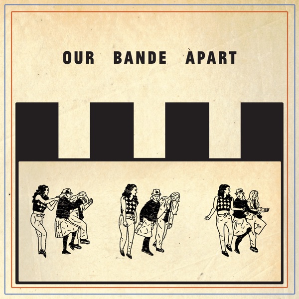 Our Bande Apart album cover