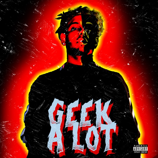 Geek A Lot - Single album cover