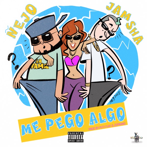 Me Pegó Algo - Single album cover