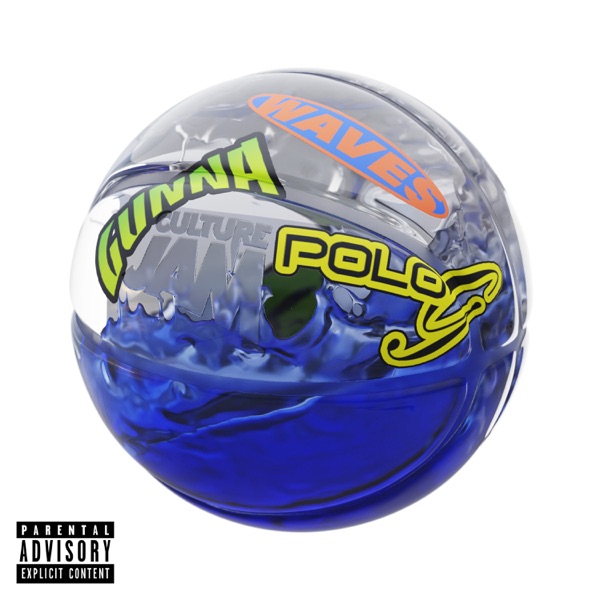 Waves (feat. Gunna & Polo G) - Single album cover