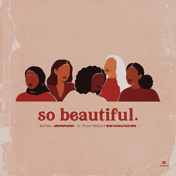So Beautiful - Single (feat. Raheem DeVaughn) - Single album cover