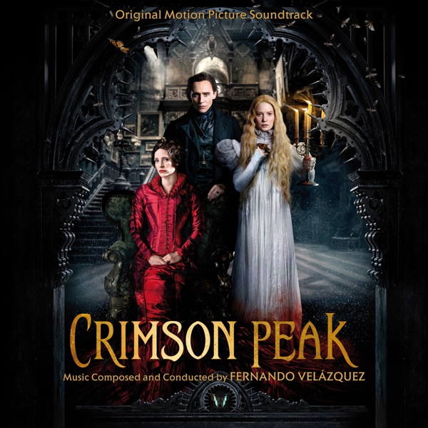 Crimson Peak (Original Motion Picture Soundtrack) album cover
