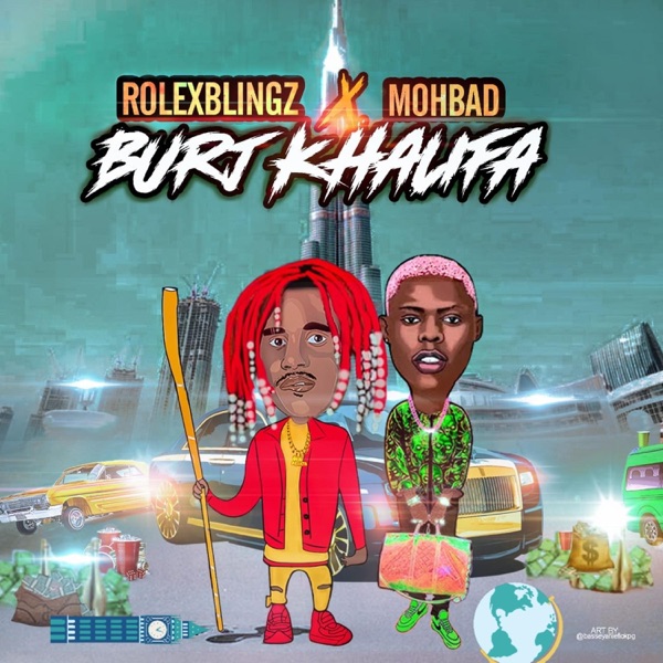 BurJ Khalifa (feat. Mohbad) - Single album cover