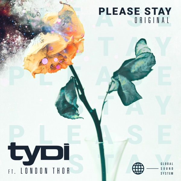 Please Stay (feat. London Thor) [ORIGINAL] - Single album cover