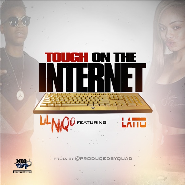 Tough on the Internet (feat. Latto) - Single album cover