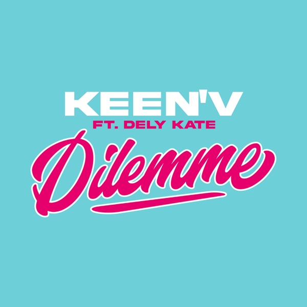 Dilemme (feat. Dely Kate) - Single album cover