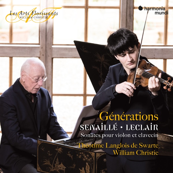 "Générations" Senaillé & Leclair: Sonatas for Violin and Harpsichord album cover