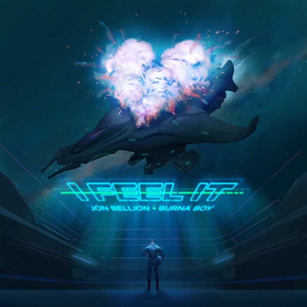 I FEEL IT (feat. Burna Boy) - Single album cover
