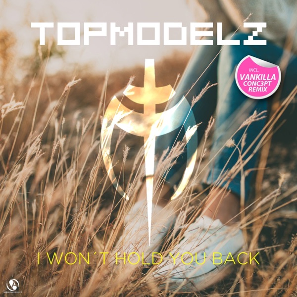 I Won't Hold You Back (Reloaded) - EP album cover