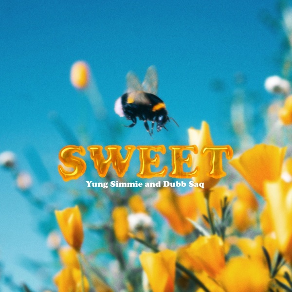 Sweet (feat. Yung Simmie) - Single album cover