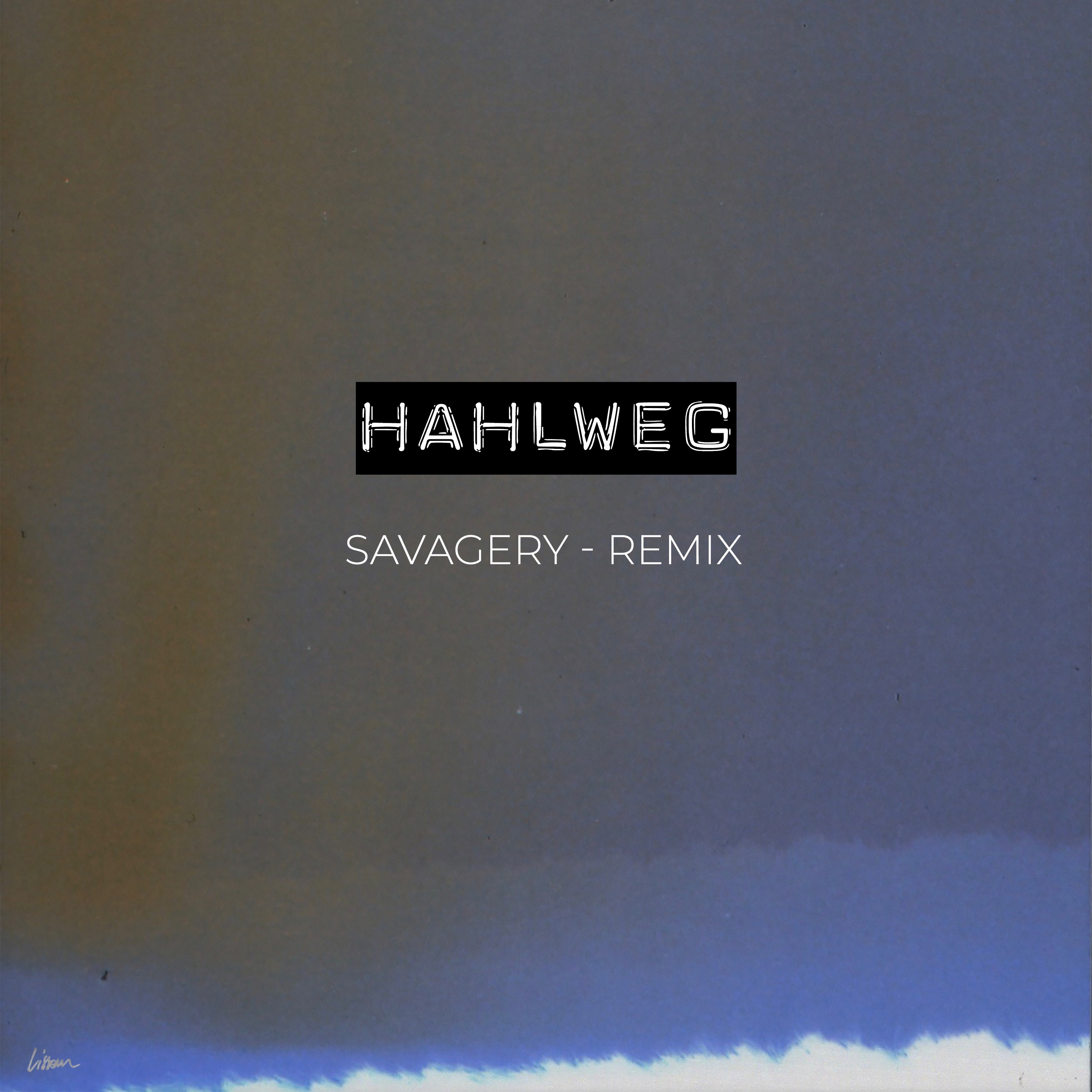 Savagery (Hahlweg Remix) - Single album cover