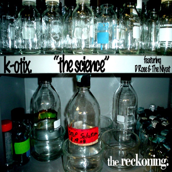 The Science (feat. Kashmere Don & the Niyat) - Single album cover
