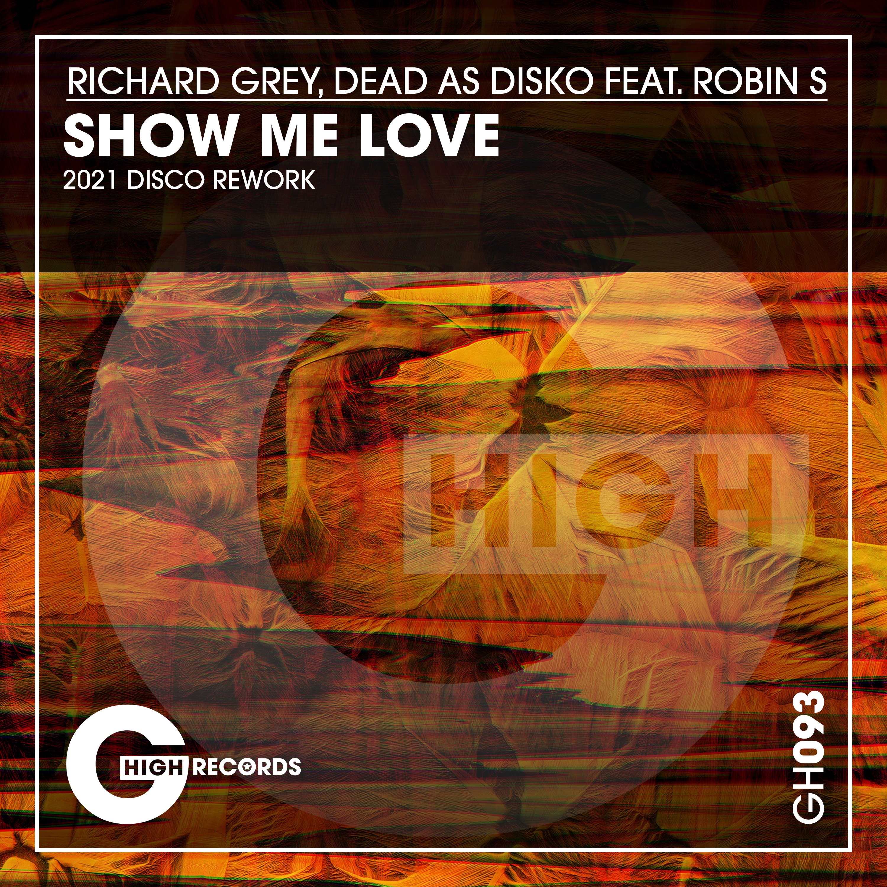 Show Me Love (feat. Robin S) [2021 Disco Rework] - Single album cover