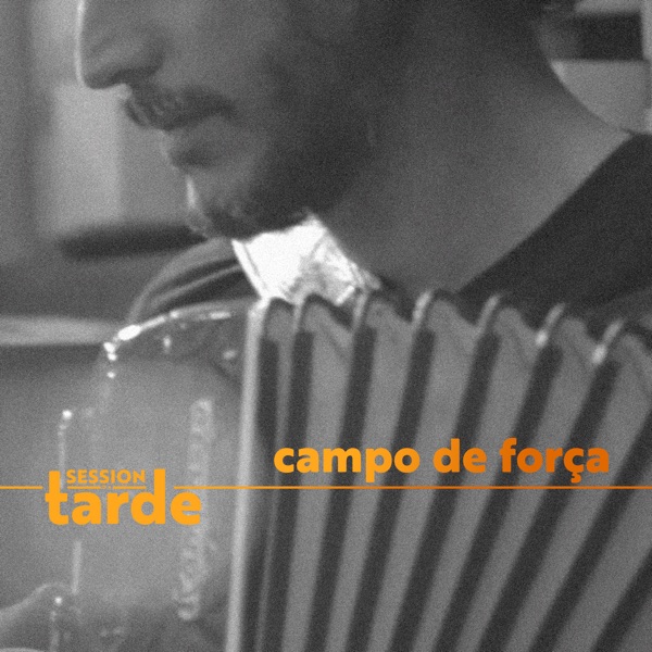 Campo de Força (feat. Bula) [Session da Tarde] - Single album cover