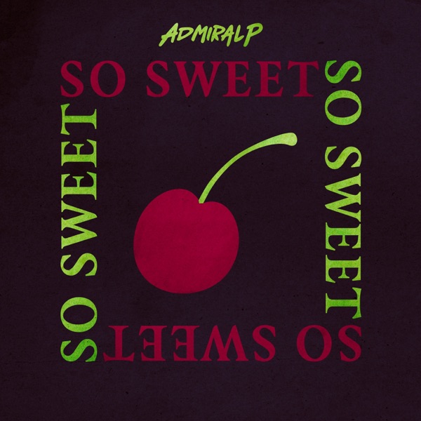 So Sweet - Single album cover