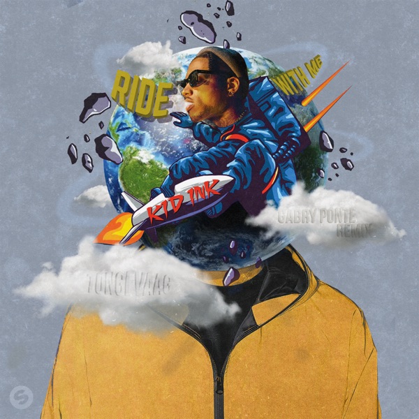 Ride With Me (feat. Kid Ink) [Gabry Ponte Remix] - Single album cover