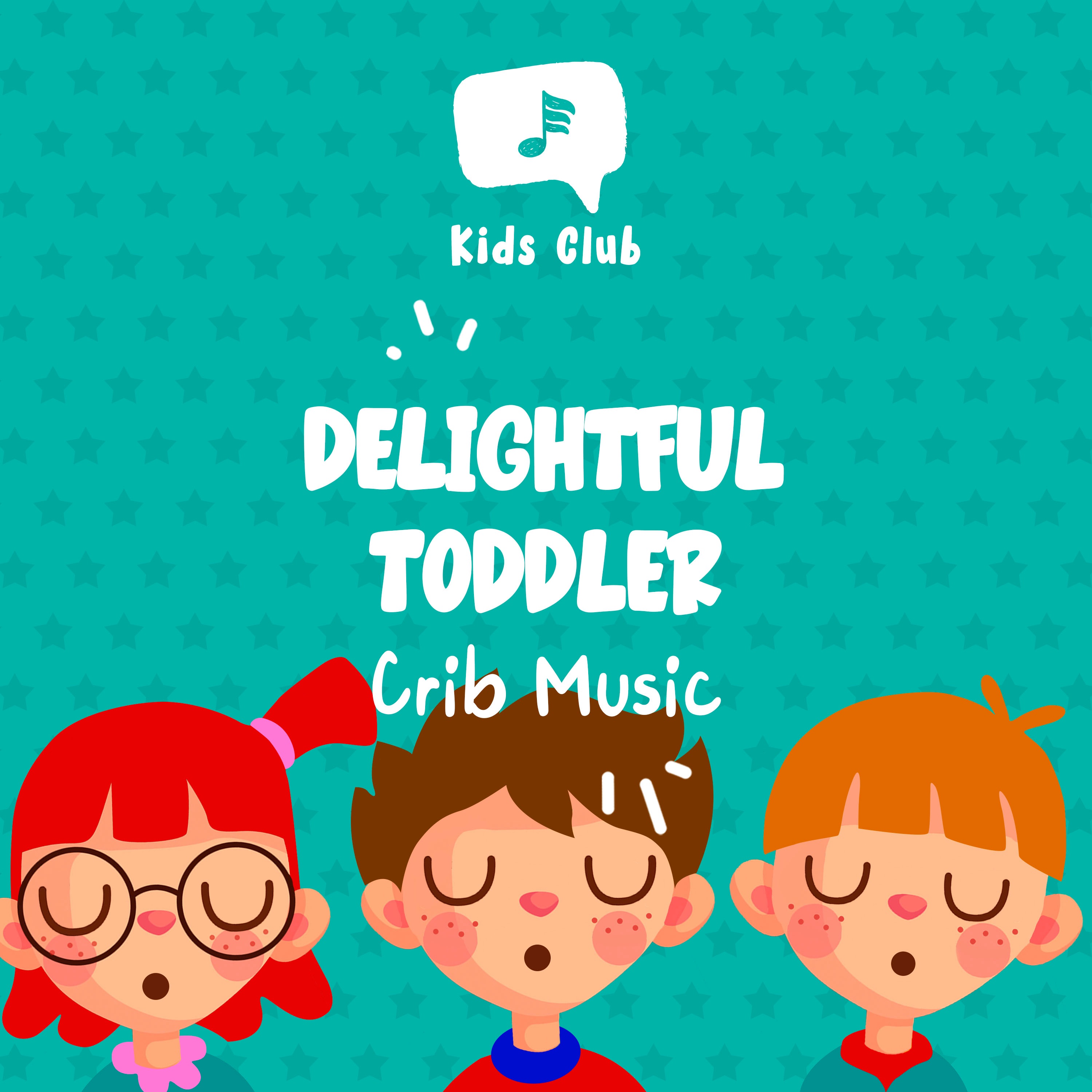 Delightful Toddler Crib Music album cover