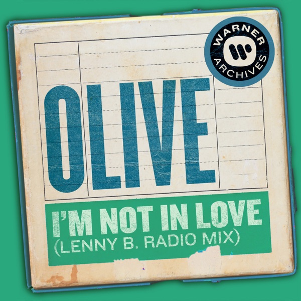 I'm Not In Love (Lenny B. Radio Mix) - Single album cover