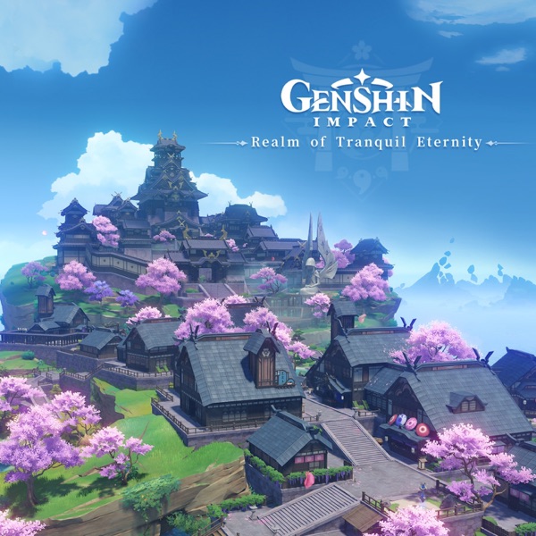 Genshin Impact - Realm of Tranquil Eternity (Original Game Soundtrack) album cover