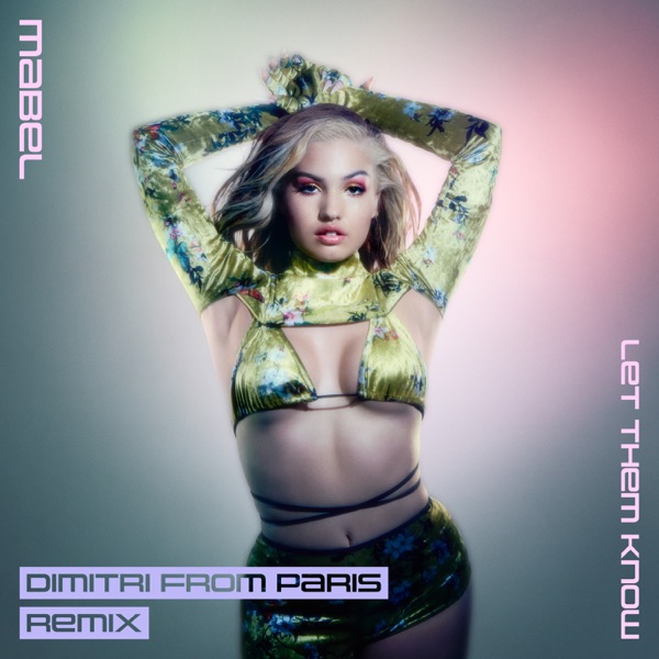 Let Them Know (Dimitri From Paris Remix) - Single album cover