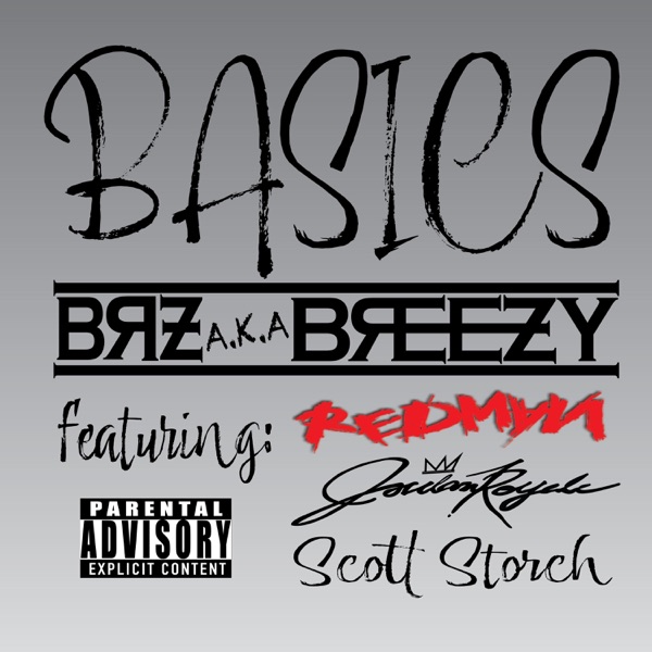 Basics (feat. Redman, Jordan Royale & Scott Sorch) - Single album cover