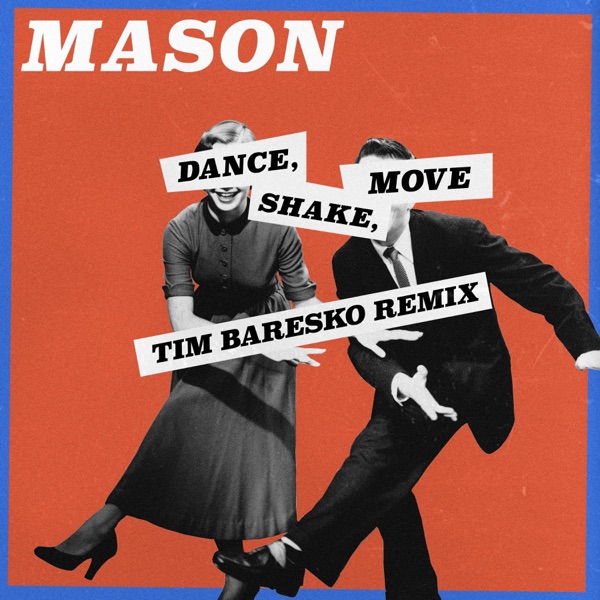 Dance, Shake, Move (Tim Baresko Remix) - Single album cover