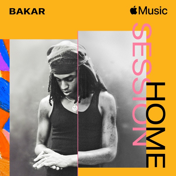 Apple Music Home Session: Bakar album cover