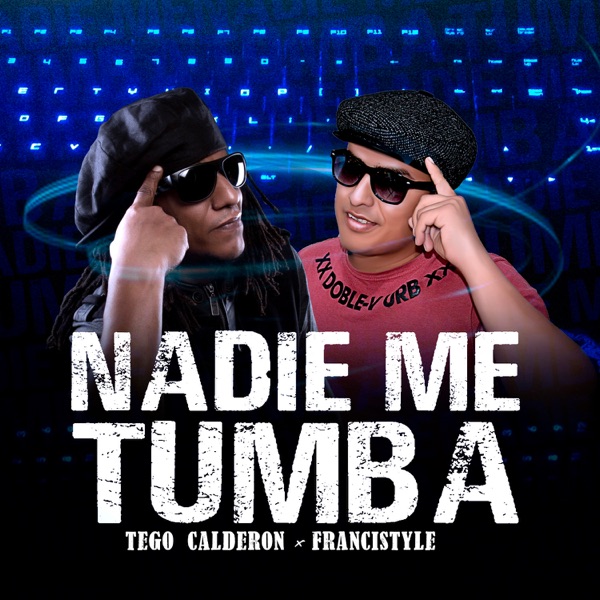 Nadie Me Tumba - Single album cover