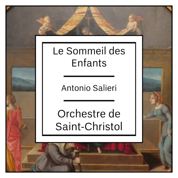 Salieri: Le Sommeil des Enfants album cover