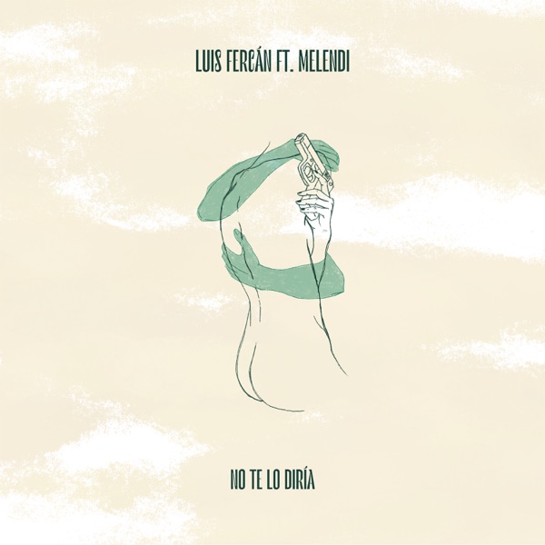 No Te Lo Diría (feat. Melendi) - Single album cover
